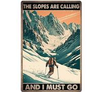 FJQWKLF Divertidos carteles de esquí, póster retro de The Slopes Are Calling I Must, decoración de pared para el hogar, 12.0 x 8.0 in