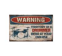 FJQWKLF Drum Set Advertencia Cartel de metal Vintage Club Decoración Territorio de un baterista Cartel de estaño Hogar Sala de música Decoración de la pared Placa 8x12 pulgadas