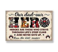 FJQWKLF Our Dad- Our Hero Letrero de metal vintage para decoración de oficina, coraje, fuego, honor, rescate, cartel de estaño, bombero, hogar, club, placa decorativa de pared, 8.0 x 12.0 in