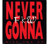 Fkw - Never Gonna - Fkw 7" 45