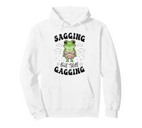 Flacidez Pero Todavía Náuseas Divertido Rana Humor Sarcástico Meme Sudadera con Capucha