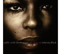 Flack, Roberta - Softly With These Songs: The Best of Roberta Flack Import Edition by Flack, Roberta (1993) Audio CD