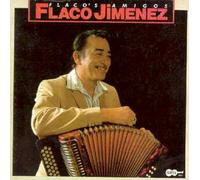 Flaco Jimenez - Flaco'S Amigos