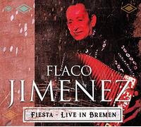 Flaco Jimenez - Live At Breminale 2001