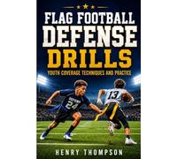 Flag football defense drills: Youth coverage techniques and practice