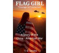 Flag Girl: A Story of the China-American War