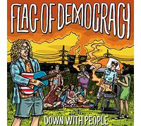 Flag Of Democracy (Fod) - Down With People/Schneller!