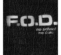 Flag Of Democracy (Fod) - No School, No Core [Vinilo]