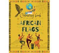 Flags Coloring Book: Africa (Flags Coloring Books)