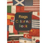 Flags Coloring Book: perfect for 3-8 year olds (RaRaCherryPip Coloring Books)