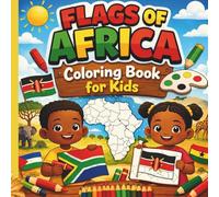 FLAGS OF AFRICA COLORING BOOKS FOR KIDS