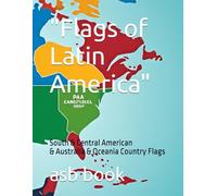 "Flags of Latin America": South & Central American Country Flags