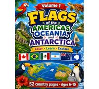 Flags of the Americas, Oceania, and Antartica: World Flags Coloring Book, Volume !