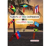 Flag's of the Caribbean: All age Coloring Book