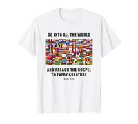 Flags of The World - Christian Faith Gospel Mark 16:15 Camiseta