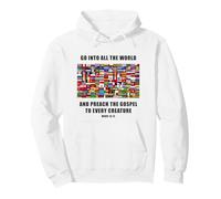 Flags of The World - Christian Faith Gospel Mark 16:15 Sudadera con Capucha