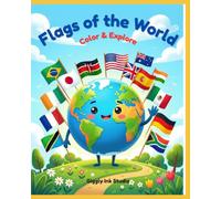 Flags of the World: Color & Explore