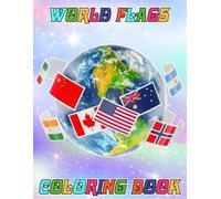 Flags of the World coloring book for kids and adults: 50 + Cute pages for All ages: Adults, Kids, Teens, Seniors for Stress Relief and Relaxation