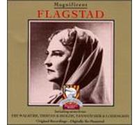 Flagstad, Kirsten - Magnificent Flagstad: Golden Legacy of Music