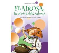 Flairosa, la bruixa dels sabons (Llibres infantils i juvenils - Pluja de llibres +8)