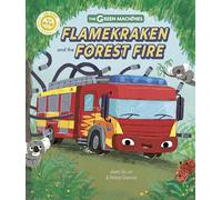 Flamekraken and the Forest Fire (Green Machines)