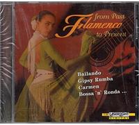 Flamenco-From Past to Present - Rafael de Alcala, Alegria Gitana, Carlos Montoya, Camino de Lobo..