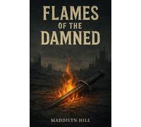 Flames of the Damned (Ashes)