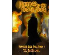 Flames of the Devil Dog (Heaven's Edge)