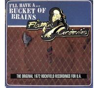 Flamin Groovies - Bucket of Brains
