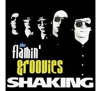 Flamin' Groovies - Flamin' Groovies - Shaking