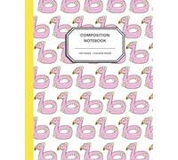 Flamingo Float Fun: Summer Journal Notebook - 8x10” - 100 College Ruled Pages - Pink Flamingo Pool Float & Daisy Design - Perfect for Summer Vibes, Vacation Notes & Creative Fun