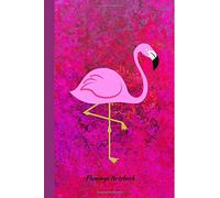 Flamingo Notebook: Lined Exercise Notebook, Journal, Diary, 100 College Ruled/Lined Pages, 6 x 9 inches / 15.24 x 22.86 cm, Slightly Bigger Than A5: Volume 9 (Flamingo Gifts)