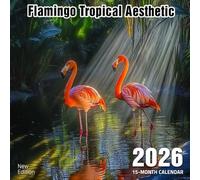 Flamingo Tropical Aesthetic 2026 Calendar: Stylish pink birds in beachy, vibrant vibes