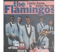 Flamingos, the - Best of End Year