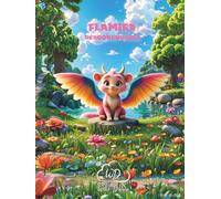 Flamira Dragonsnuggle (The Wonderful World of Flamira Dragonsnuggle)