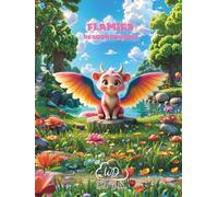 Flamira Dragonsnuggle (The Wonderful World of Flamira Dragonsnuggle)