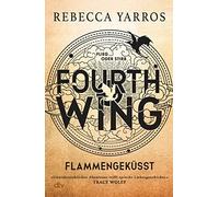 Flammengeküsst | Rebecca Yarros