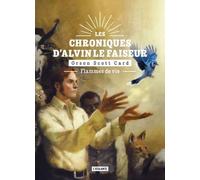 Flammes de vie: Les chroniques d'alvin le faiseur livre 5