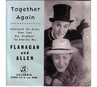 FLANAGAN AND ALLEN - FLANAGAN AND ALLEN - 7" 4 Track EP - 'TOGETHER AGAIN' Underneath The Arches +3