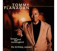 Flanagan, Tommy - Sunset & The Mockingbird