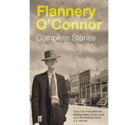 Flannery O'Connor: Complete Stories