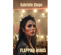 Flapping Wings: Nur ein Flügelschlag: 1