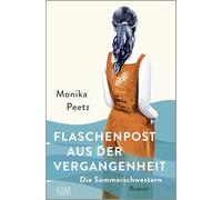 Flaschenpost aus der Vergangenheit: die Sommerschwestern: 3