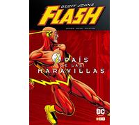 Flash de Geoff Johns 3: El país de las maravillas