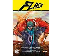 Flash de Joshua Williamson Vol. 03: Vuelven los Villanos