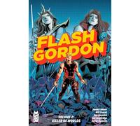 Flash Gordon Vol. 2: by Jeremy Adams, Will Conrad: Volume 2 (Flash Gordon (2024-))