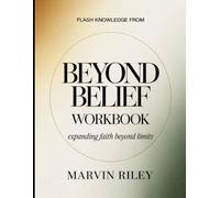 Flash Knowledge from Beyond Belief: Expanding Faith Beyond Limits