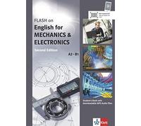 FLASH on English for MECHANICS & ELECTRONICS A2-B1. Student's Book with downloadable MP3 Audio Files