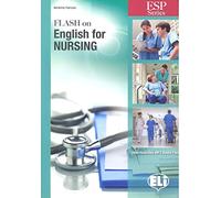 Flash on english for nursing. Per gli Ist. tecnici e professionali. Con espansione online