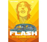 Flash ou le grand voyage